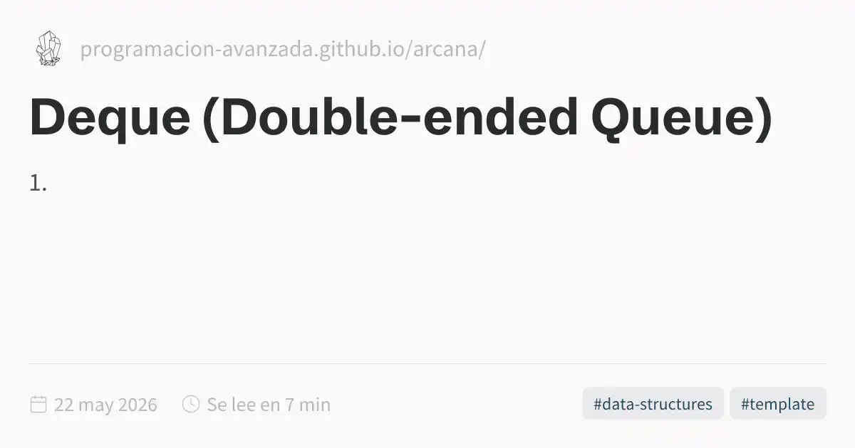 Deque (Double-ended Queue)